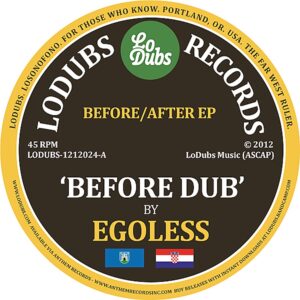 Egoless Before Dub 12 vinyl