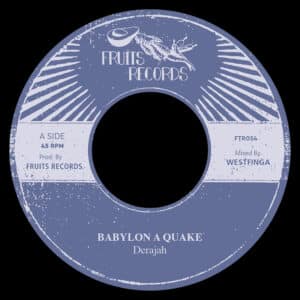 Derajah Babylon A Quake 7 vinyl