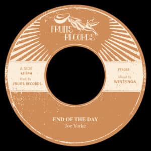 Joe Yorke End Of The Day 7 vinyl