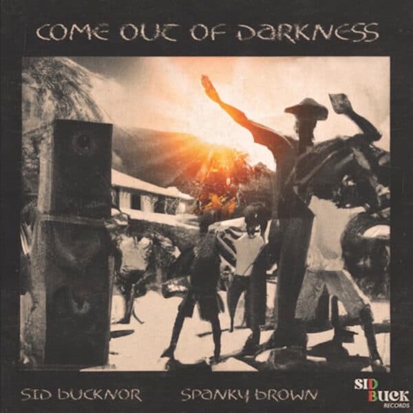 Spanky Brown Come Out Of Darkness 7 vinyl Sleeve