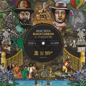Akae Beka ft Chronixx Black Carbon 7 vinyl
