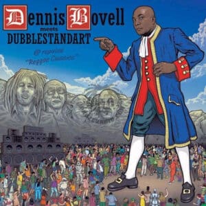 Dennis Bovell Meets Dubblestandart Reggae Classics CD