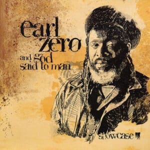 Earl Zero And God Said To Man CD