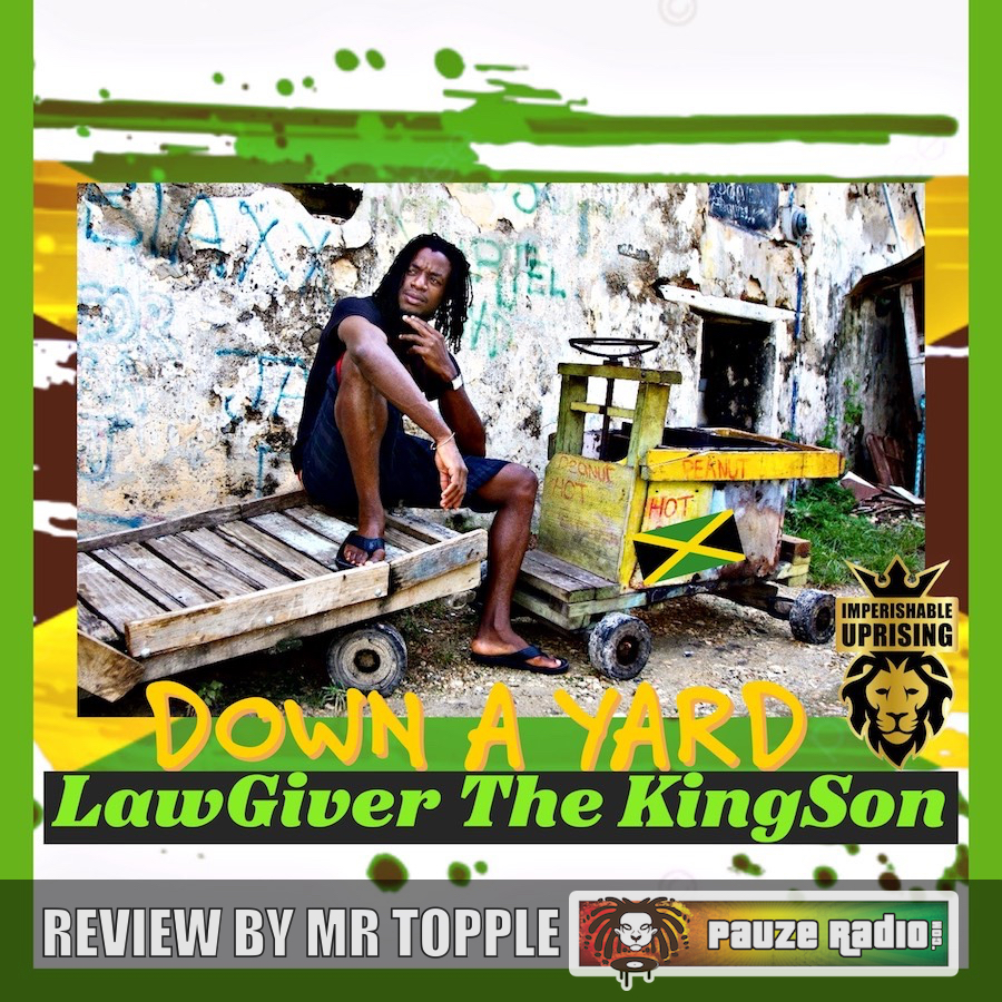 Lawgiver The Kingson Down A Yard Review