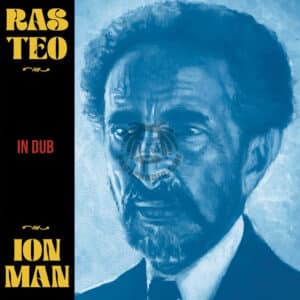 Ras Teo Ion Man In Dub LP