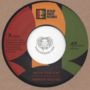 Roberto Sanchez Watch Your Step 7 vinyl