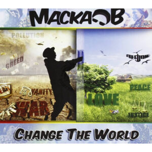 Macka B Change The World CD